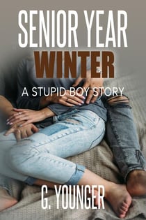 Senior Year Winter - A Stupid Boy Story, #16