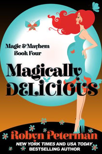 Magically Delicious - Magic and Mayhem, #4