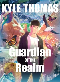 Guardian of the Realm - The extraordinary and otherworldly adventure from TikTok sensation Kyle Thomas