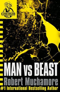Man vs Beast - Book 6 in the addictive bestselling teen spy thriller series that's sold over 15 million copies - edgy, action-packed and completely unputdownable
