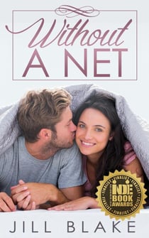 Without a Net - The Santa Monica Trilogy, #1