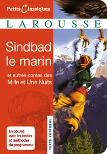 Sindbad le marin et autres contes des Mille et une nuits - Contes (IXe et Xe siècle)