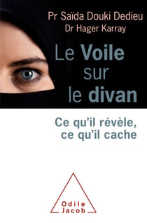 Le Voile sur le divan - Ce qu'il révèle, ce qu'il cache