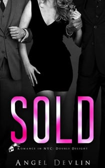 Sold - Romance in NYC: Double Delight, #1