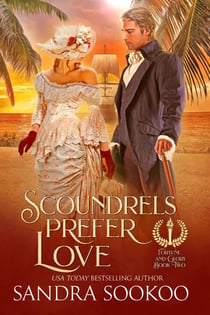 Scoundrels Prefer Love - Fortune and Glory, #2