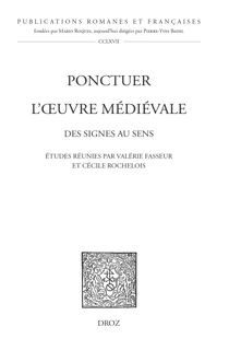Ponctuer l'œuvre médiévale - Des signes au sens