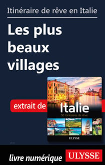 Itinéraire de rêve en Italie - les plus beaux villages