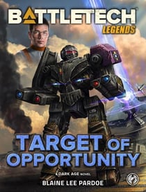 BattleTech Legends: Target of Opportunity - BattleTech Legends