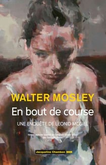 En bout de course - Une enquête de Leonid McGill