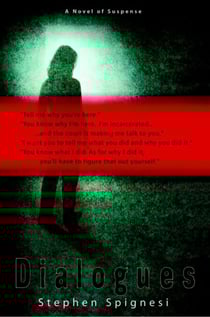Dialogues - A Novel of Suspense
