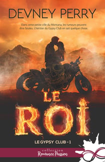 Le roi - Le Gypsy Club, T1