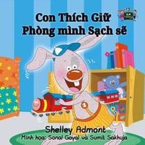 Con Thích Gi? Phòng mình S?ch s? - Vietnamese Bedtime Collection
