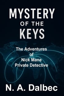 The Adventures of Nick Mane, Private Detective - Mystery of the Keys