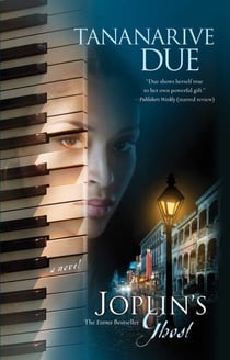 Joplin's Ghost - A Novel
