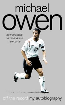 Michael Owen - Off the Record