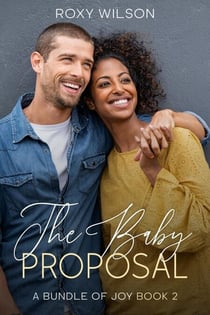 The Baby Proposal - A Bundle of Joy, #2