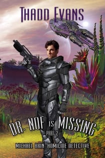 Dr Nof is Missing 2 - Michael Brin, Homicide Detective Series, #3