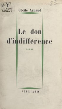 Le don d'indifférence