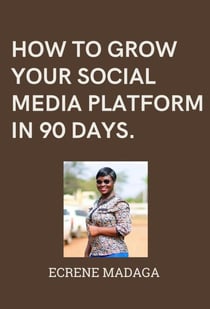 How to grow your social media platforms in 90 days.