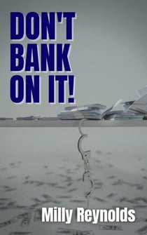 Don't Bank On It! - The Mike Malone Mysteries, #20