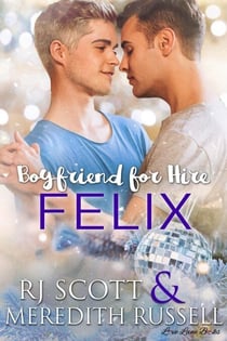 Felix - Boyfriend for Hire, #5