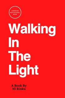 Walking in the Light