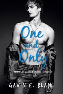 One and Only: MMM Gay Erotic Romance