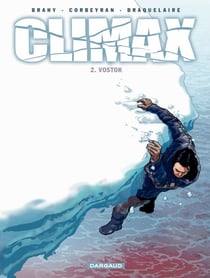 Climax - Tome 2 - Vostok
