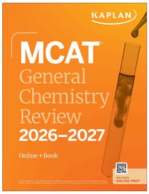 MCAT General Chemistry Review 2026-2027 - Online + Book