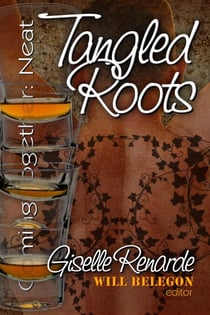Tangled Roots - Coming Together: Neat, #6