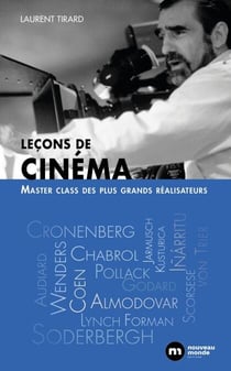 Leçons de cinéma - Masterclasses des plus grands réalisateurs