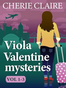 Viola Valentine Mysteries 1-3 (Viola Valentine Boxed Set 1) - Viola Valentine Mystery