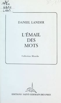 L'émail des mots