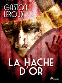 La Hache d'Or