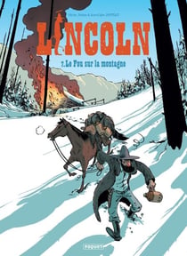 Lincoln T7 - Le fou sur la montagne