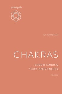 Pocket Guide to Chakras, Revised - Understanding Your Inner Energy