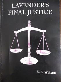 Lavender's Final Justice - The Lavender Trilogy, #3