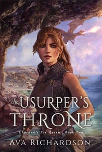 The Usurper's Throne - Charassi's Fae Queen, #2