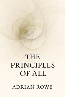 The Principles of All - The Principles of All, #1
