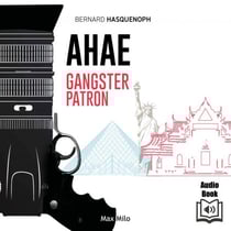 Ahae. Gangster Patron - Gangster Patron