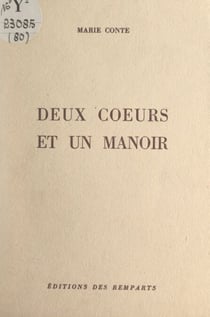 Deux cœurs et un manoir