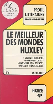 Le meilleur des mondes, Huxley - Analyse critique
