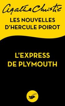 L'Express de Plymouth - Les nouvelles d'Hercule Poirot