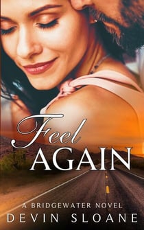 Feel Again - Bridgewater, #3