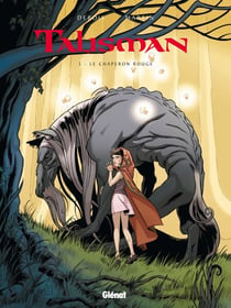 Talisman - Tome 03 - Le Chaperon Rouge