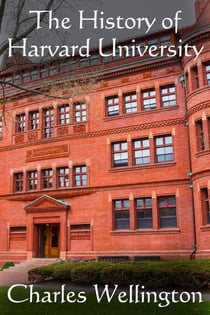 The History of Harvard University - Harvard Through Time
