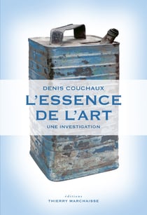 L'essence de l'art - Une investigation