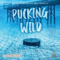 Pucking Wild - Coups de foudre sur la glace 2