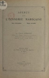 Aperçu sur l'économie marocaine - Ses besoins, son avenir