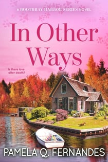 In Other Ways - Boothbay Harbor Series